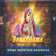 bingo materiais escolares